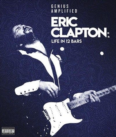 Eric Clapton: A Life in 12 Bars(Blu-ray)