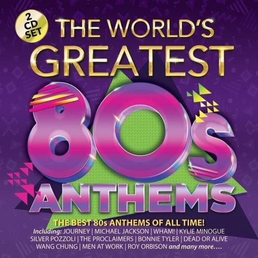 The World's Greatest 80's Anthems (CD)