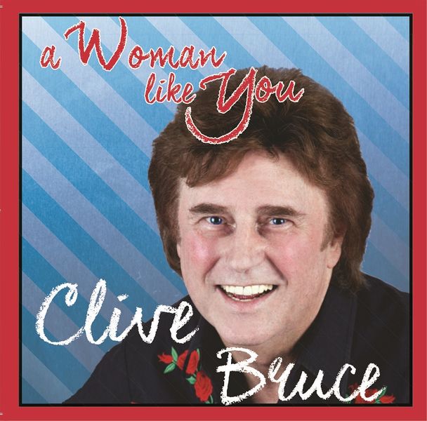 Clive Bruce - A Woman Like You (CD)