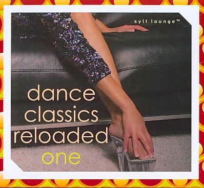 Various - Dance Classics Reloaded One (CD)