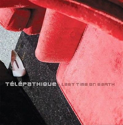 Telepathique - Last Time On Earth (CD)