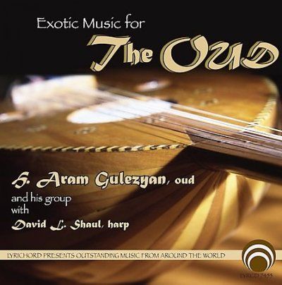 Aram Gulezyan - Exotic Music Of The Oud (CD)