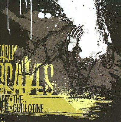 Early Graves - We: Guillotine (CD)