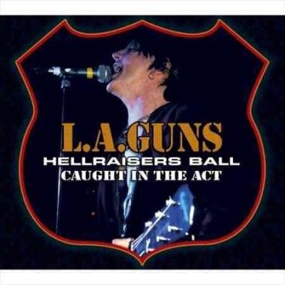 Hellraisers Ball - Caught in the Act (CD / Album)