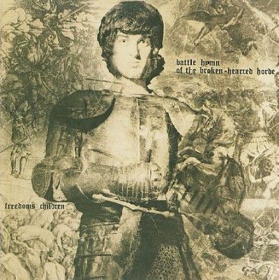 Freedom's Children - Battle Hymn Of The Broken Hearted Hor (CD)