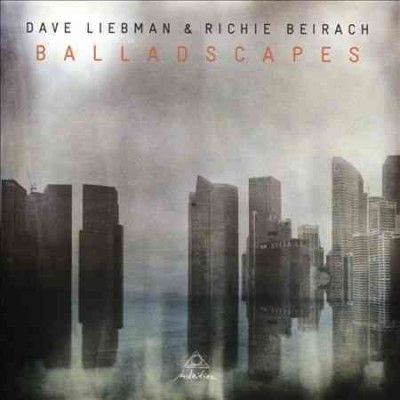 Dave Liebman - Balladscapes (CD)