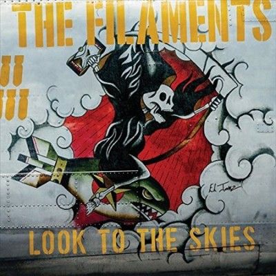 Filaments - Look To The Skies (Vinyl)