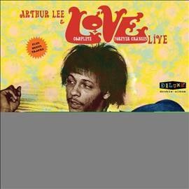 Arthur Lee - Complete Forever Changes: Live (Vinyl)