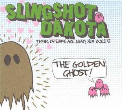 Slingshot Dakota - Their Dreams Are Dead But Ours Is (Vinyl)