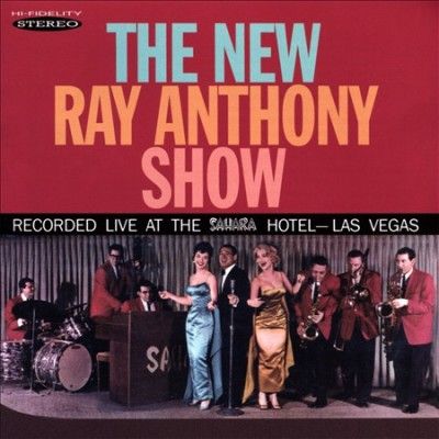 The New Ray Anthony Show (CD / Album)