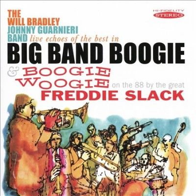 Live Echoes of the Best in Big Band Boogie &amp; Boogie Woogie (CD / Album)