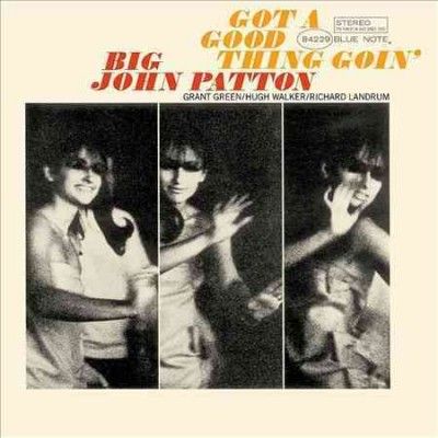 Big John Patton - Got A Good Thing Goin (Vinyl)