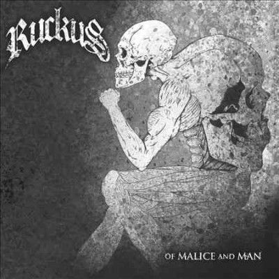 Ruckus - Of Malice And Man (Vinyl)