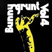 Bunnygrunt - Vol 4 (Vinyl)