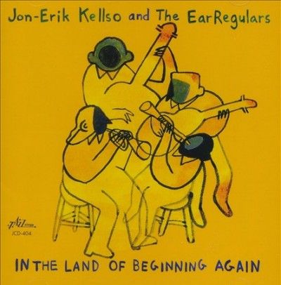 Jon - Erik Kellso - In The Land Of Beginning Again (CD)