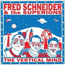 Frank &amp; T Schneider - Fred Schneider &amp; The Superions (Vinyl)