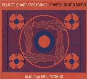 Elliott Sharp - Fourth Blood Moon (CD)
