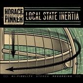 Horace Pinker - Local State Inertia (Vinyl)