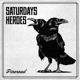 Saturdays Heroes - Pine Road (Vinyl)