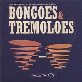 Bongoes &amp; Tremoloes (CD / Album)