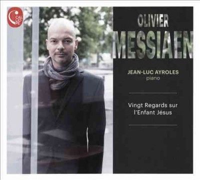Jean - Luc Ayroles - Messiaen: Vingts Regards Sur L'enfant (CD)