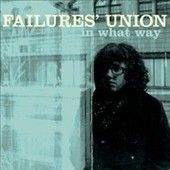 Failure's Union - In What Way (Vinyl)
