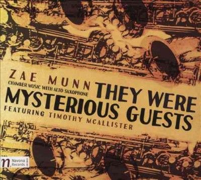 Timothy Mcallister - Munn: They Were Mysterious Guests (CD)