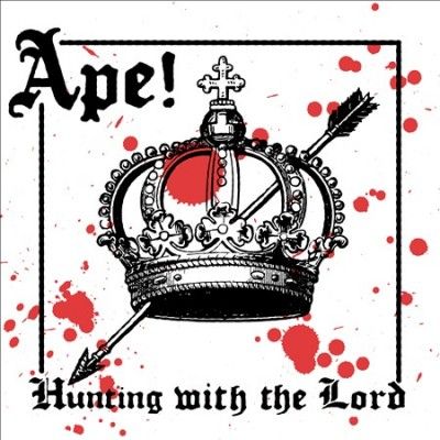 Ape - Hunting With The Lord (Vinyl)