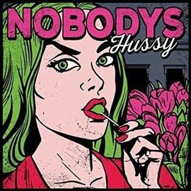 Nobodys - Hussy (Vinyl)