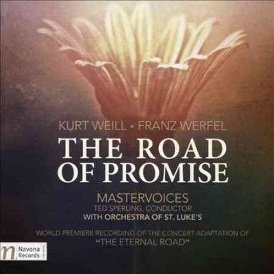 Mastervoices - Weill: Road Of Promise (CD)