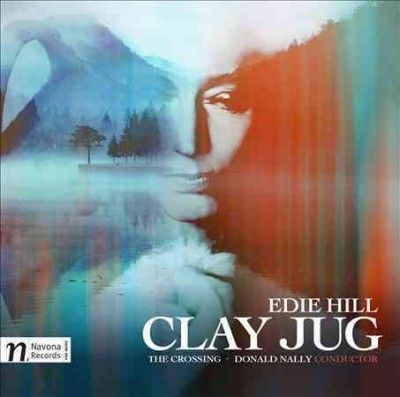 Crossing - Hill: Clay Jug (CD)