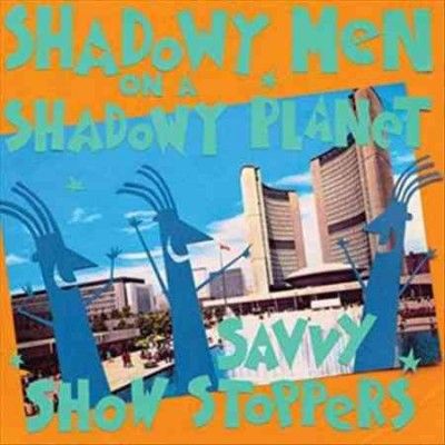 Shadowy Men On A Sha - Savvy Show Stoppers (CD)
