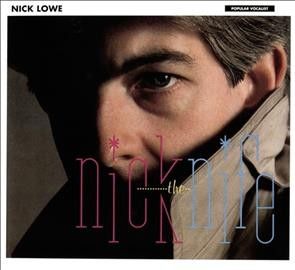 Nick Lowe - Nick The Knife (CD)