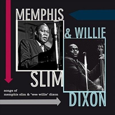 Memphis Slim - Songs Of Memphis Slim &amp; Willie Dixon (Vinyl)