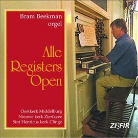 Bram Beekman - Alle Registers Open (CD)