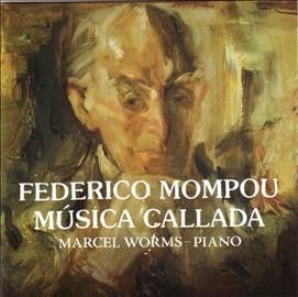 Marcel Worms - Mompou: Musica Callada (CD)