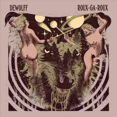 Dewolff - Roux Ga Roux (Vinyl)