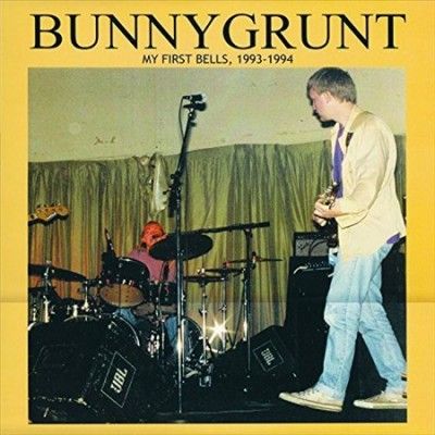 Bunnygrunt - My First Bells: 1993 - 1994 (Vinyl)