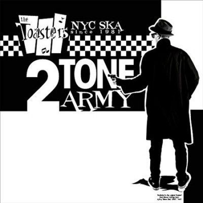 Toasters - 2 Tone Army (Vinyl)
