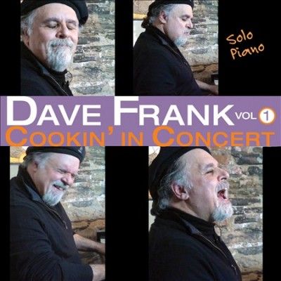 Dave Frank - Cookin In Concert (CD)
