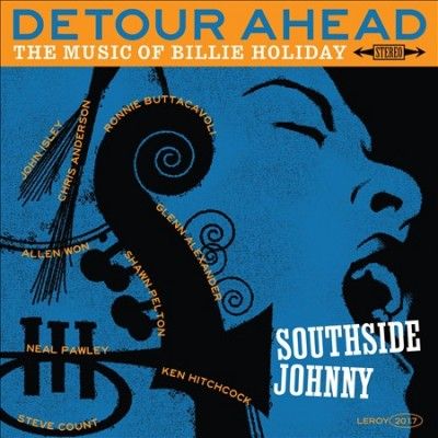 Southside Johnny - Detour Ahead: Music Of Billie Holiday (Vinyl)