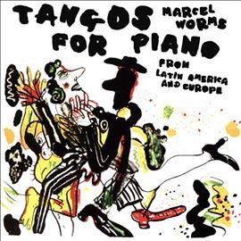 Marcel Worms - Tangos For Piano From Latin America (CD)