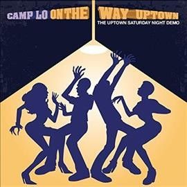 Camp Lo - On The Way Uptown (Vinyl)