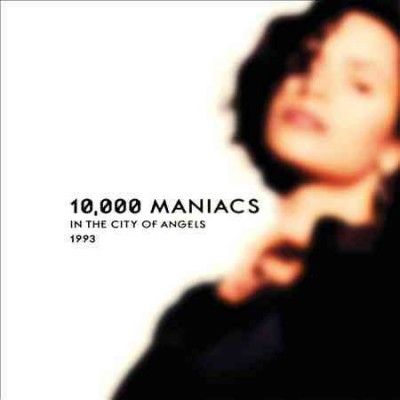 000 Maniacs 10 - In The City Of Angels: 1993 Broadcast (Vinyl)