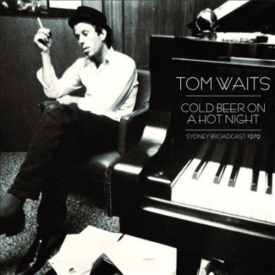 Tom Waits - Cold Beer On A Hot Night (Vinyl)