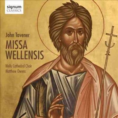 Wells Cathedral Choi - Tavener: Missa Wellensis (CD)