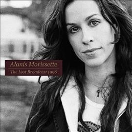Alanis Morissette - Lost Broadcast 1996 (Vinyl)
