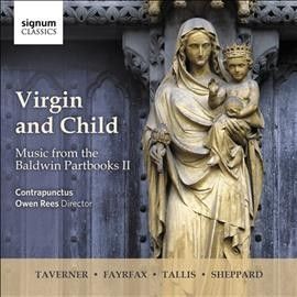 Contrapunctus - Virgin And Child: Music From The Baldw (CD)