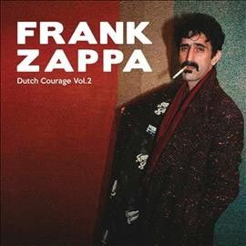 Frank Zappa - Dutch Courage: Vol 2 (Vinyl)