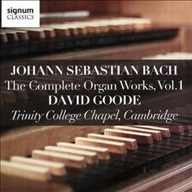 David Goode - Bach: Complete Organ Works Vol 1 Trini (CD)